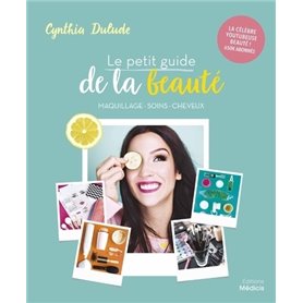 Le petit guide de la beauté