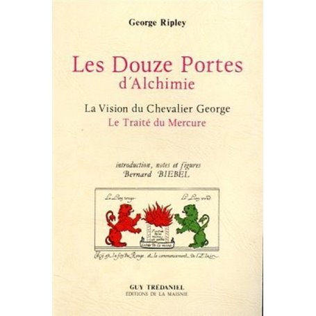 Douze portes d'alchimie - La vision du chevalier George