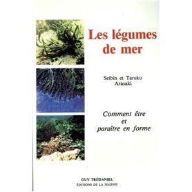 Les legumes de mer - Comment être et paraître en forme