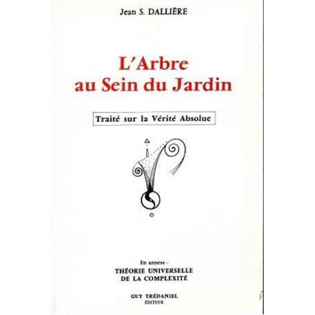 L'arbre au sein du jardin - Traite sur la Vérité Absolue