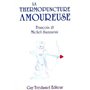 La thermopuncture amoureuse