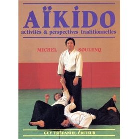 Aikido - Activités & perspectives traditionnelles