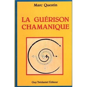 La guerison chamanique