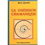 La guerison chamanique