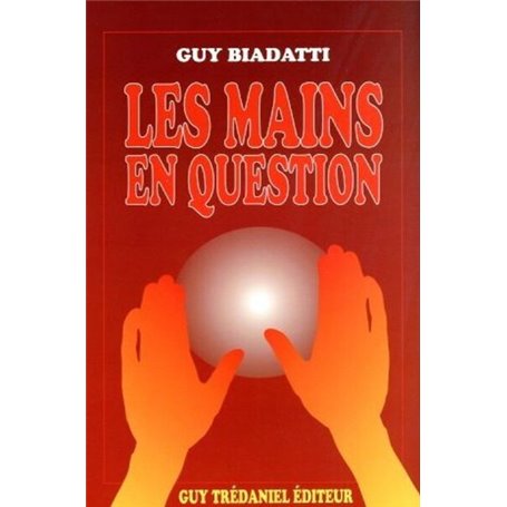 Les mains en question