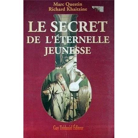 Le Secret de l'éternelle jeunesse