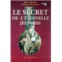 Le Secret de l'éternelle jeunesse