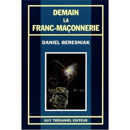 Demain la franc-maçonnerie