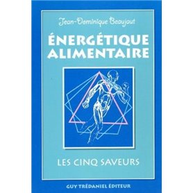 Energetique alimentaire - Les cinq saveurs