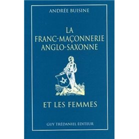 La franc-maconnerie anglo-saxonne et les femmes