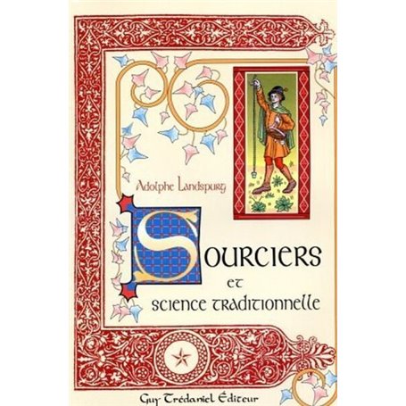 Sourciers et science traditionnelle