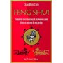 Feng Shui - Comment vivre heureux & en bonne santé dans sa maison & son jardin