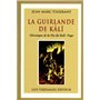 La guirlande de kali - Chronique de la fin du kali -Yuga