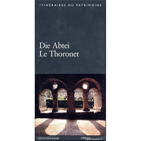 L'Abbaye de Thoronet (version allemande)
