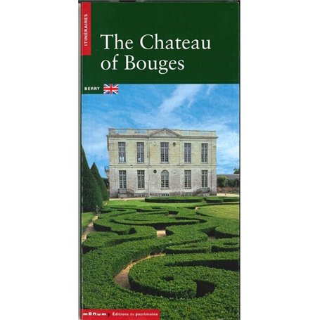 Le Château de Bouges (anglais)