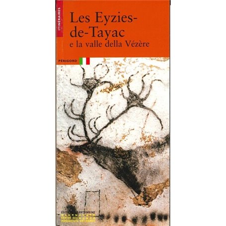 Les Eyzies de Tayac et la vallée de la Vézère (italien)