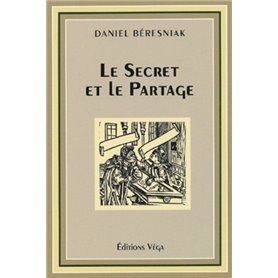 Le secret et le partage