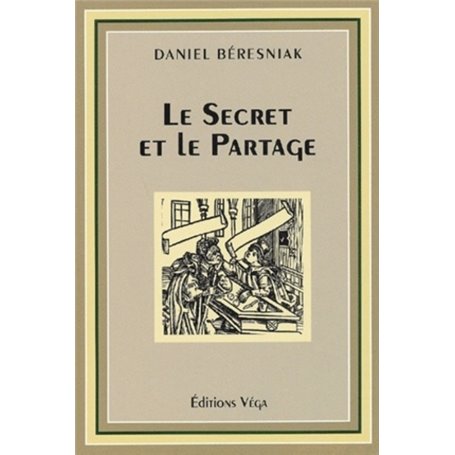 Le secret et le partage