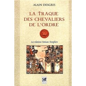 La traque des chevaliers de l'Ordre