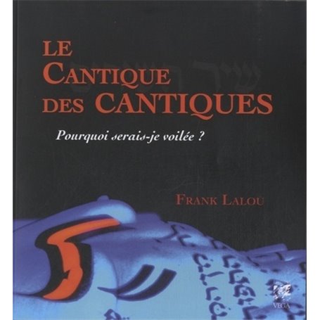 Le cantique des cantiques