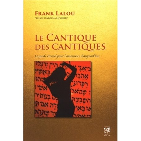 Le cantique des cantiques