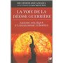 La voie de la déesse guerrière - Sagesse toltèque et chamanisme européen