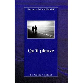 Qu'il pleuve