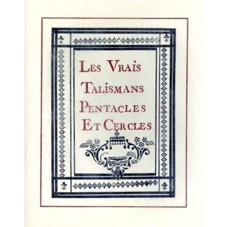 Les vrais talismans