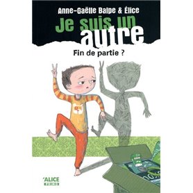 Je suis un autre - tome 5 Fin de partie ?