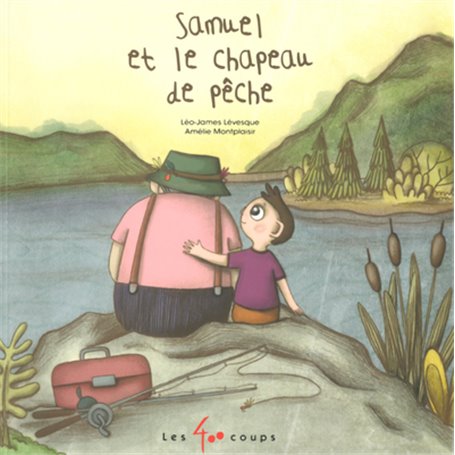 Samuel et le chapeau de pêche