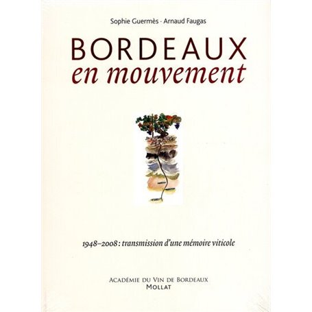 Bordeaux en mouvement