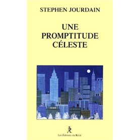 Une promptitude céleste