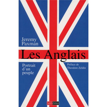 Les Anglais - Portrait d'un peuple