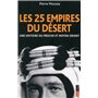 Les 25 empires du désert - Une histoire du Proche et Moyen Orient