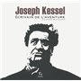 Joseph Kessel - Ecrivain de l'aventure