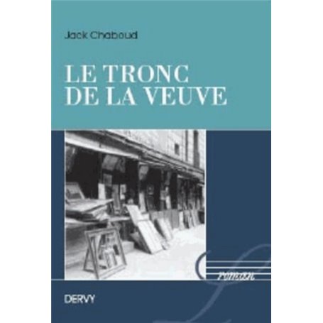 Le tronc de la veuve