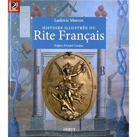 Histoire illustrée du Rite Français