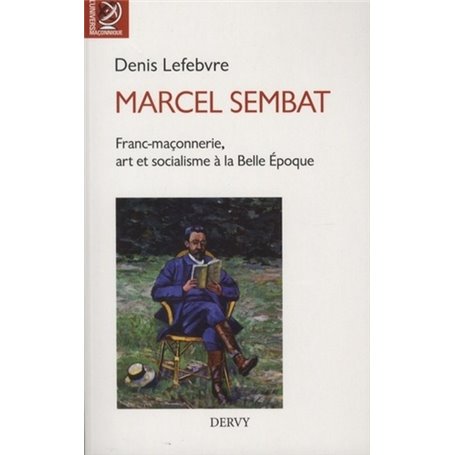 Marcel Sembat - Franc-maçonnerie