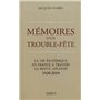 Mémoires d'un Trouble-Fête - La vie ésotérique en France à travers la revue Atlantis 1926-2010