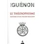 Le Théosophisme - Histoire d'une pseudo-religion