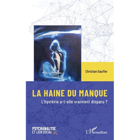 LA HAINE DU MANQUE