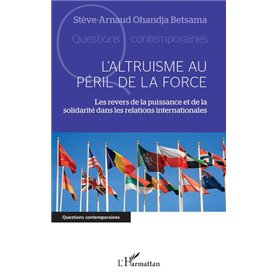 L'altruisme au péril de la force