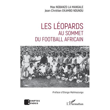 Les Léopards au sommet du football africain