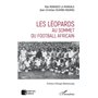 Les Léopards au sommet du football africain