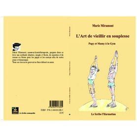 L'art de vieillir en souplesse