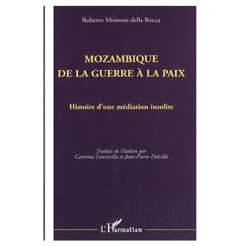 Mozambique de la guerre à la paix