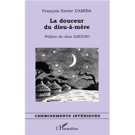 La douceur du dieu-à-mère