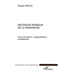 Nietzsche penseur de la hiérarchie