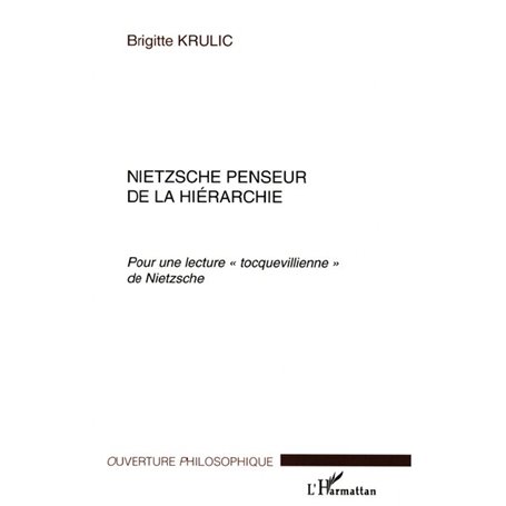 Nietzsche penseur de la hiérarchie