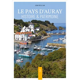 Le Pays d'Auray - Histoire et patrimoine